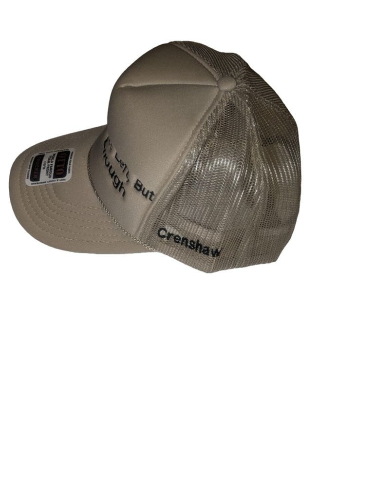 Few solid nigga's left but its not Enough  Trucker Hat